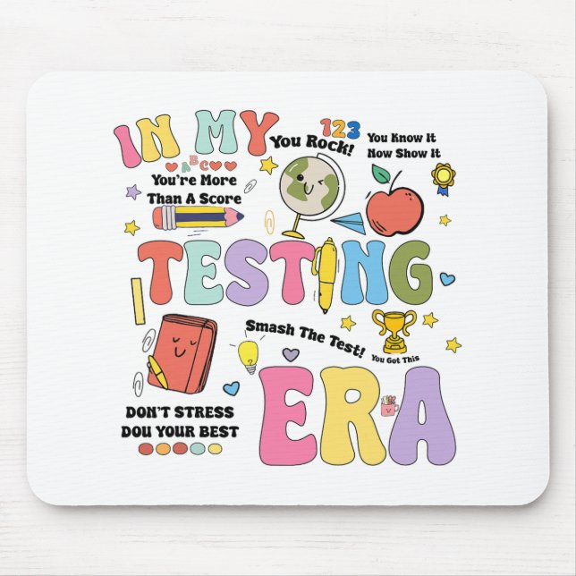 My Testing Era Staar Test Day You Got This Motivat Mouse Mat (Front)