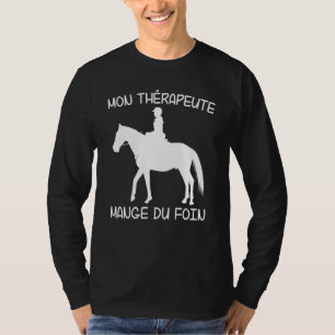 My Therapist Eating Hay Horse Rider T-Shirt