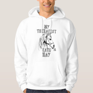 My Therapist Eats Hay Funny Horse Lover Horseback Hoodie