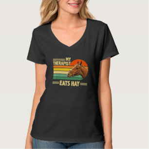 My Therapist Eats Hay Horse Horseback Riding Rider T-Shirt