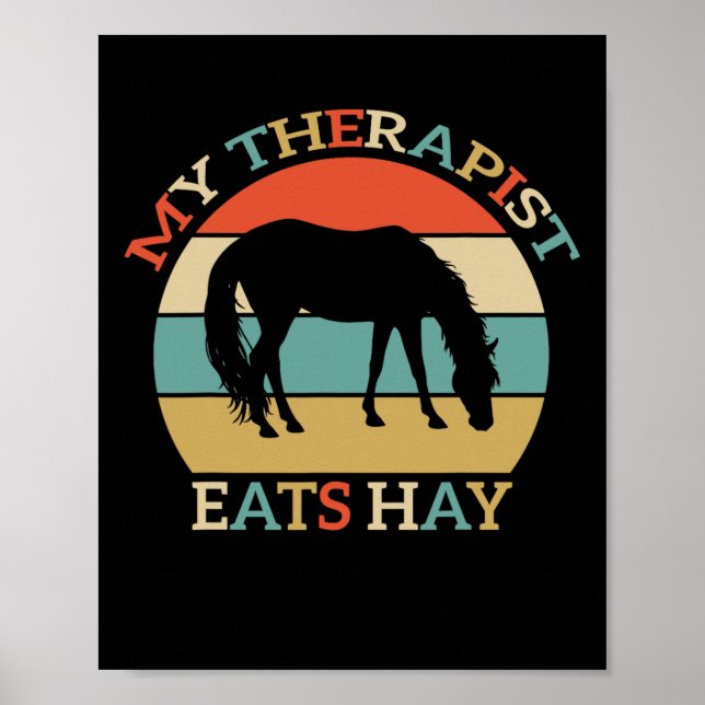 My Therapist Eats Hay Vintage Horseback Riding Wom Poster (Front)