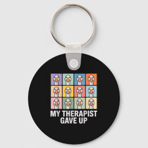 My therapist gave up funny goose grid pop art meme key ring