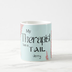 MY THERAPIST HAS A TAIL pastel pink blue floral Coffee Mug