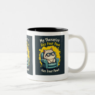 My Therapist Has Four Paws Funny Cat Lover Coffee Two-Tone Coffee Mug