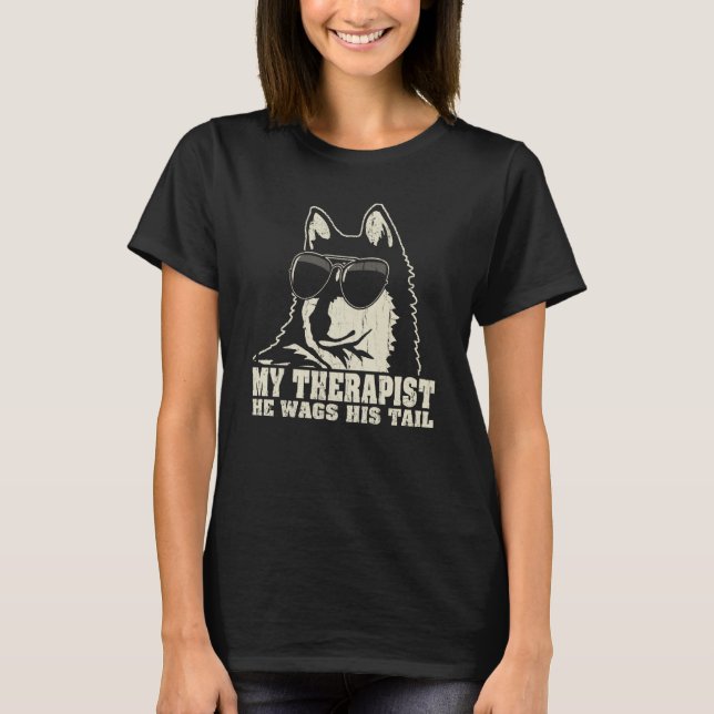 My Therapist He Wags His Tail Alaskan Klee Kai T-Shirt (Front)