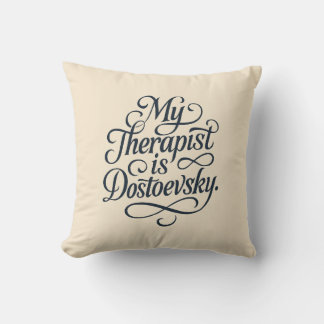 My therapist is Fyodor Dostoevsky Mug Cushion