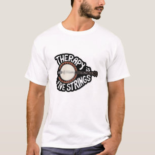 My Therapy Is Five Strings T-Shirt