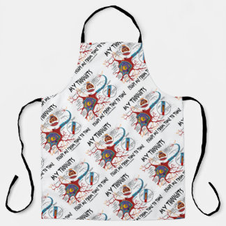 My Thoughts Escape Me From Time To Time Apron