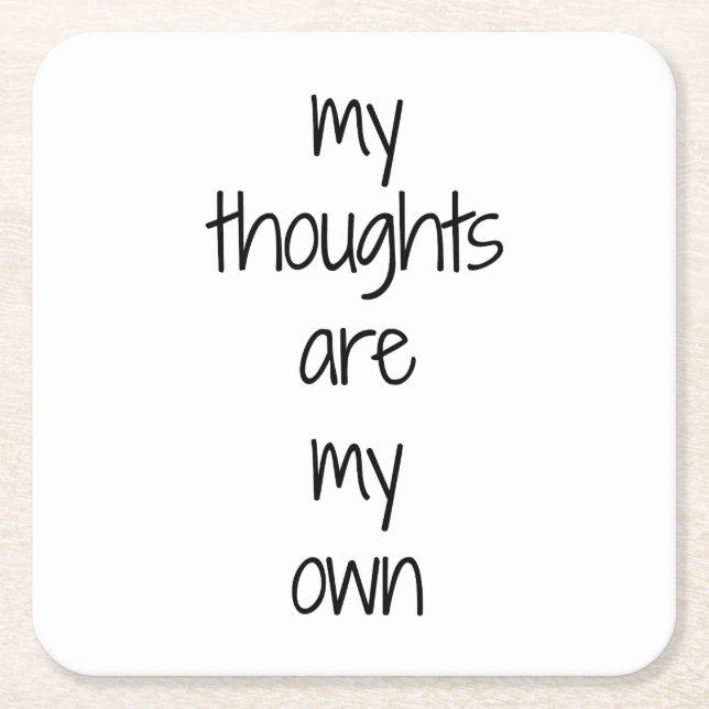 My Thoughts Paper Coaster (Front)
