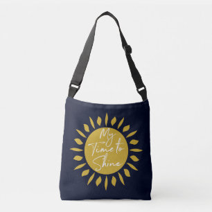 My Time To Shine, Sun Print Tote Bag