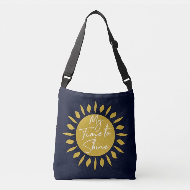 My Time To Shine, Sun Print Tote Bag (Front)
