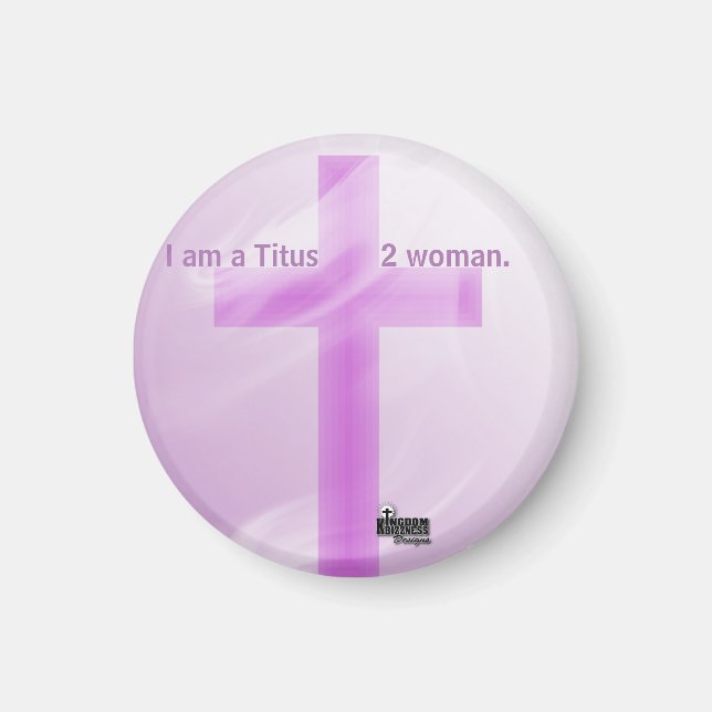 My Titus 2 Women Collection Magnet (Front)