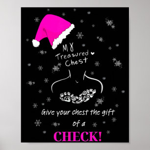 My Treasured Chest Give Your Chest The Gift Of A C Poster