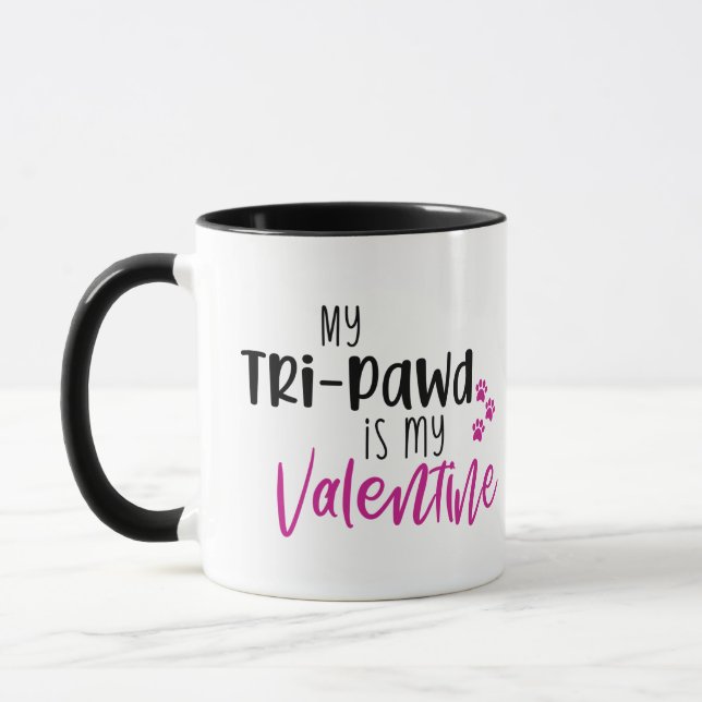 My Tri-pawd is My Valentine Mug (Left)