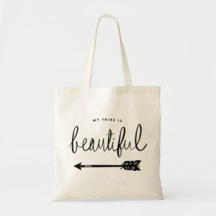 My Tribe Is Beautiful Stylish Hand-Lettered Tote Bag