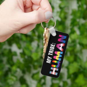 My Tribe Is Human Inclusive Key Ring