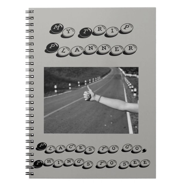 My trip planner - places to go, things to see notebook (Front)