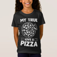 My True Love is Pizza - Funny Valentine's Day Desi