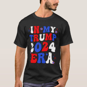 My Trump 2024 Era Groovy Take America Back Trump 2 T-Shirt