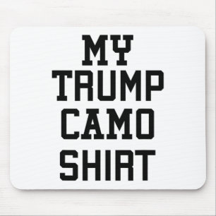 My Trump Camo Shirt Orange Mouse Mat