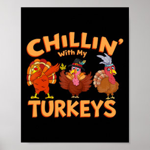 My Turkeys For Thanksgiving Family Dinner Thanksgi Poster