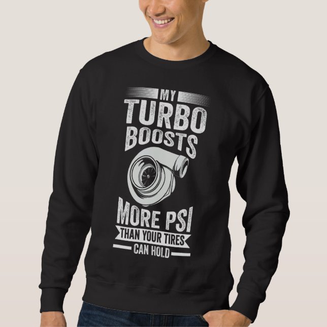 My Turo Boots More Car Sweatshirt (Front)