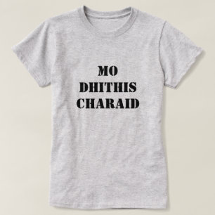 my two friends   mo dhithis charaid T-Shirt