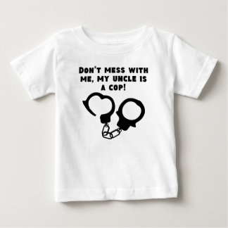 My Uncle Is A Cop Baby T-Shirt
