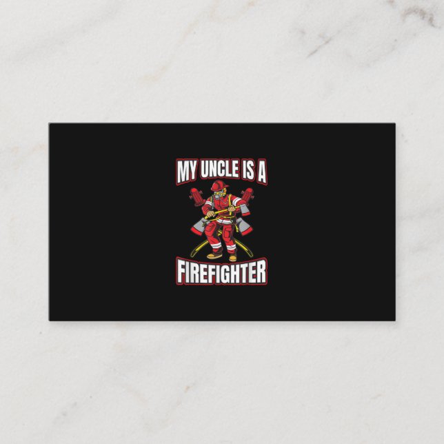 My Uncle Is A Firefighter Business Card (Front)