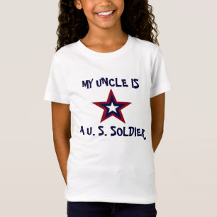 MY UNCLE IS A U.S. SOLDIER SHIRT