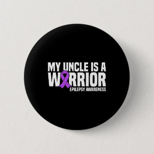 My Uncle is a Warrior Purple Ribbon Epilepsy Aware 6 Cm Round Badge