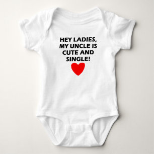 My Uncle Is Cute And Single Baby Bodysuit