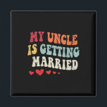 My Uncle Is Getting Married Wedding Announcement E Magnet<br><div class="desc">My Uncle Is Getting Married Wedding Announcement Engagement</div>