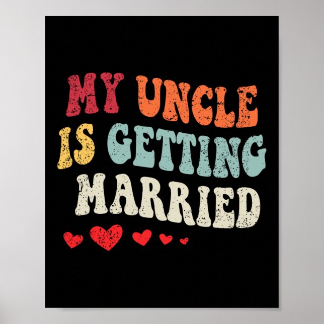 My Uncle Is Getting Married Wedding Announcement E Poster (Front)