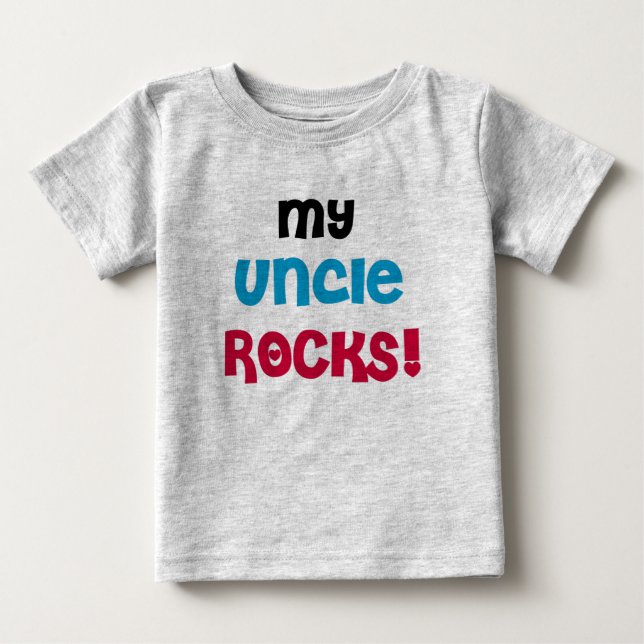 My Uncle Rocks Baby T-Shirt (Front)