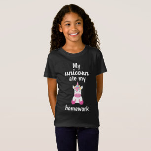 My Unicorn Ate My Homework T-Shirt