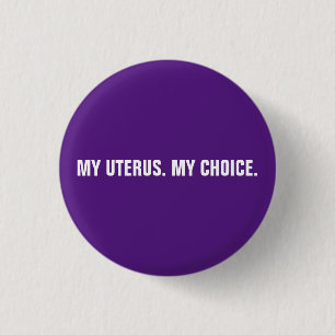 My uterus my choice purple & white abortion rights 3 cm round badge