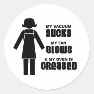 MY VACUUM SUCKS CLASSIC ROUND STICKER