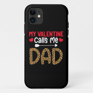 My Valentine Calls Me Dad Leopard Buffalo Plaid iPhone 11 Case