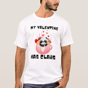 My Valentine Has Claws Panda Bear Funny Valentines T-Shirt