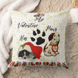My Valentine Has Paws Charming Cute Pet Dog Lovers Cushion
