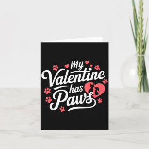 My Valentine Has Paws Cute Pet Valentine  Card