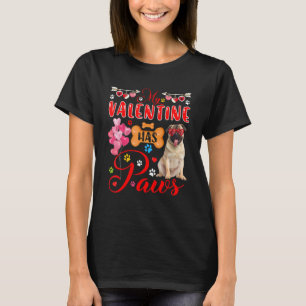 My Valentine Has Paws Cute Pug Sunglasses Hearts T-Shirt