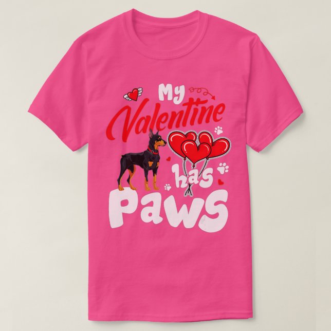 My Valentine Has Paws Doberman Dog Lovers Valentin T-Shirt (Design Front)