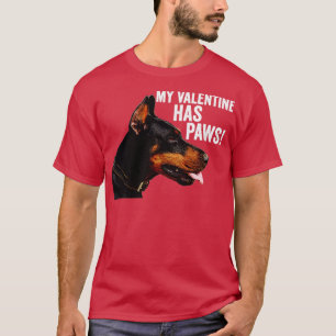 My Valentine Has Paws Dogs lover T-Shirt