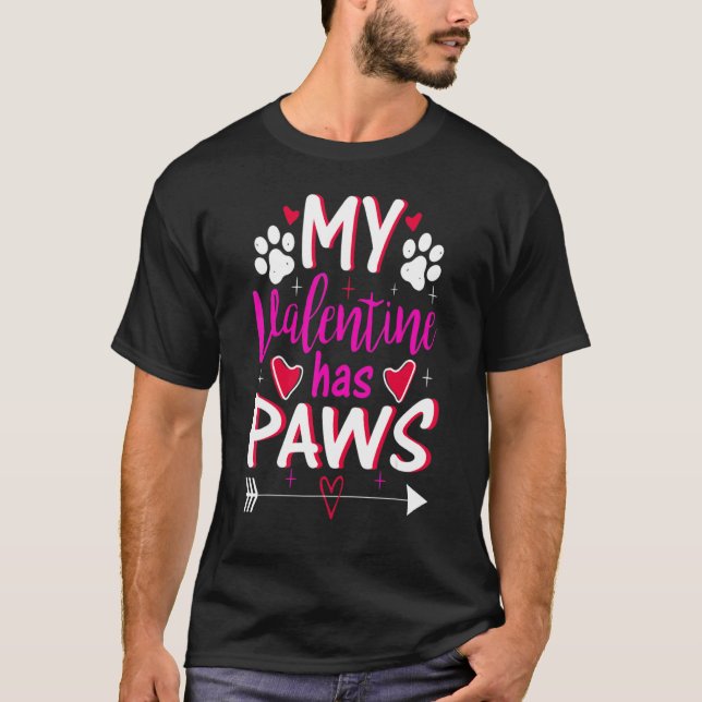 My Valentine Has Paws Funny Cat Dog Lover Adult Te T-Shirt (Front)