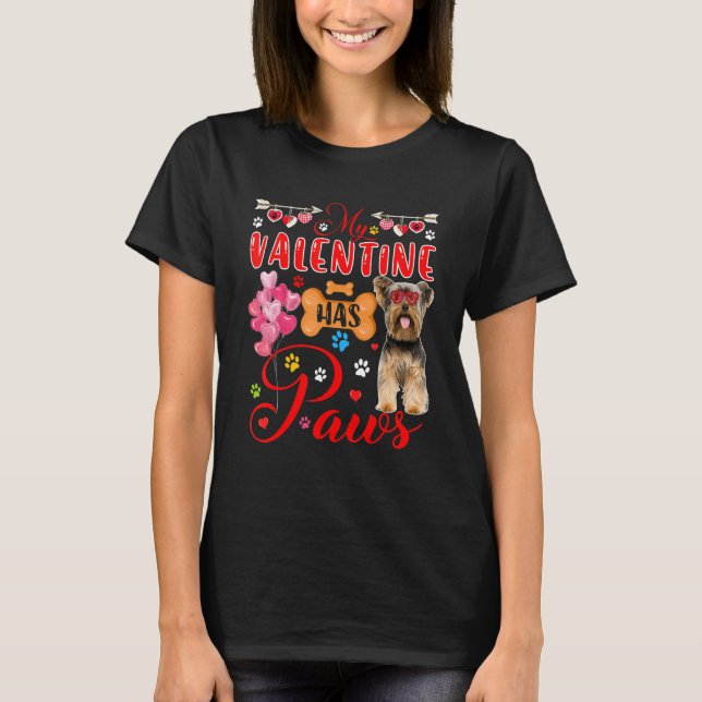 My Valentine Has Paws Yorkshire Terrier Sunglasses T-Shirt (Front)