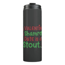 My Valentine is a Shamrock Funny St. Patrick's Day