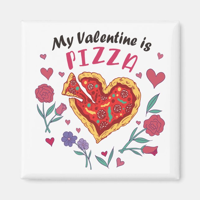 My Valentine is Pizza Invitation Magnet (Front)