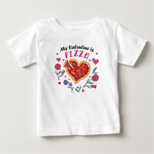 My Valentine is Pizza Invitation Magnet Baby T-Shirt